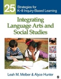 Cover: Integrating Language Arts and Social Studies - SAGE Publications Inc