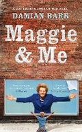 Cover: Maggie & Me - Bloomsbury Publishing PLC