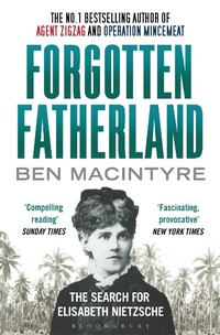 Bild vergrößern Bild: Forgotten Fatherland - Bloomsbury Publishing PLC
