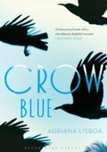 Cover: Crow Blue - Bloomsbury Publishing PLC