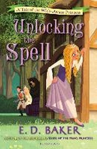 Enlarge image Cover: Unlocking the Spell - Bloomsbury Childrens Books