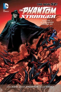 Enlarge image Cover: Trinity Of Sin The Phantom Stranger Vol. 1 A Stranger AmongUs (The New 52) - DC Comics