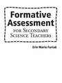Cover: Formative Assessment for Secondary Science Teachers - Corwin Press Inc