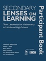 Cover: Secondary Lenses on Learning Participant Book - Corwin Press Inc
