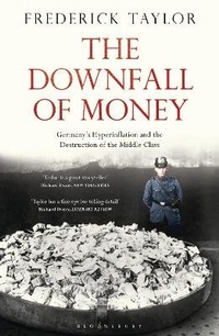 Enlarge image Cover: The Downfall of Money - Bloomsbury Publishing PLC