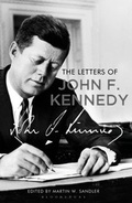 Cover: The Letters of John F. Kennedy - Bloomsbury Publishing PLC