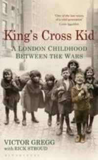 Enlarge image Cover: King's Cross Kid - Bloomsbury Publishing PLC