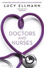 Cover: Doctors & Nurses - Bloomsbury Paperbacks