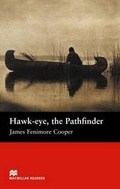 Cover: Macmillan Readers Hawk-eye The Pathfinder Beginner - Macmillan Education