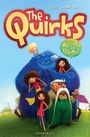 Cover: The Quirks: Welcome to Normal - Bloomsbury Childrens Books