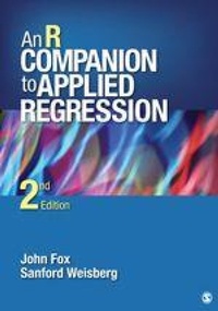 Enlarge image Cover: An R Companion to Applied Regression - SAGE Publications Inc