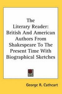 Enlarge image Cover: The Literary Reader - Kessinger Publishing