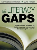 Cover: The Literacy Gaps - Corwin Press Inc