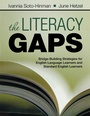 Cover: The Literacy Gaps - Corwin Press Inc