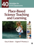 Cover: Place-Based Science Teaching and Learning - SAGE Publications Inc