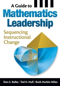 Enlarge image Cover: A Guide to Mathematics Leadership - Corwin Press Inc