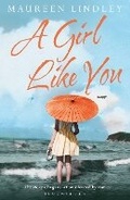 Cover: A Girl Like You - Bloomsbury Publishing PLC