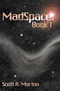 Enlarge image Cover: MadSpace - Authorhouse