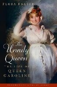 Enlarge image Cover: The Unruly Queen - Bloomsbury Publishing PLC