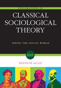 Enlarge image Cover: Explorations in Classical Sociological Theory - Pine Forge