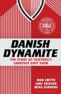 Cover: Danish Dynamite - Bloomsbury Sport