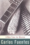 Cover: A New Time for Mexico - Bloomsbury Paperbacks