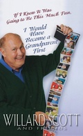 Cover: If I Knew It Was Going to Be This Much Fun, I Would Have Become a Grandparent First - Hyperion