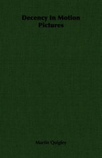 Enlarge image Cover: Decency In Motion Pictures - Read Books