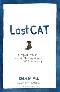 Enlarge image Cover: Lost Cat - Bloomsbury Publishing PLC
