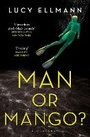 Cover: Man or Mango? - Bloomsbury Publishing PLC