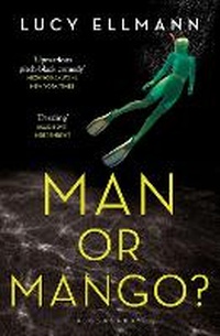 Enlarge image Cover: Man or Mango? - Bloomsbury Publishing PLC