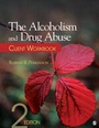Cover: The Alcoholism and Drug Abuse Client Workbook - SAGE Publications Inc