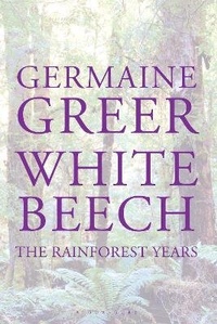 Enlarge image Cover: White Beech - Bloomsbury Publishing PLC