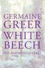 Cover: White Beech - Bloomsbury Publishing PLC