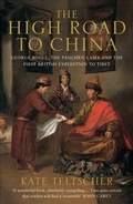 Cover: The High Road to China - Bloomsbury Paperbacks