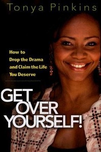 Enlarge image Cover: Get Over Yourself! - Hachette Books