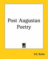 Enlarge image Cover: Post Augustan Poetry - Kessinger Publishing Co