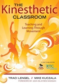 Cover: The Kinesthetic Classroom - Corwin Press Inc