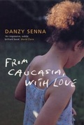 Cover: From Caucasia, with Love - Bloomsbury Paperbacks