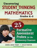 Cover: Uncovering Student Thinking in Mathematics, Grades K-5 - Corwin Press Inc