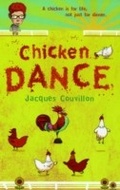 Cover: The Chicken Dance - Bloomsbury Childrens Books