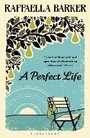 Cover: A Perfect Life - Bloomsbury Publishing PLC