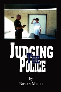 Abbildung von: Judging The Police - AuthorHouse