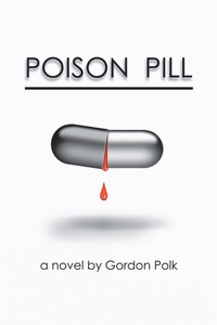 Abbildung von: Poison Pill - AuthorHouse
