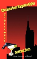 Cover: Chocolate Days Margarita Nights - AuthorHouse