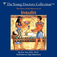 Abbildung von: The Story of the Discovery of Insulin - AuthorHouse