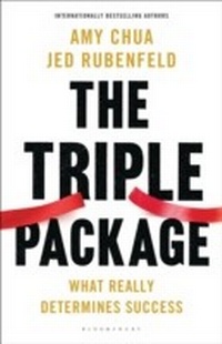 Enlarge image Cover: The Triple Package - Bloomsbury Publishing PLC