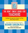 Cover: The Don't Sweat Guide for Teachers - Grand Central Publishing