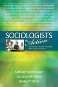 Cover: Sociologists in Action - SAGE Publications Inc
