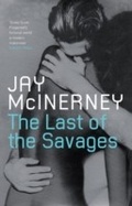 Cover: The Last of the Savages - Bloomsbury Paperbacks